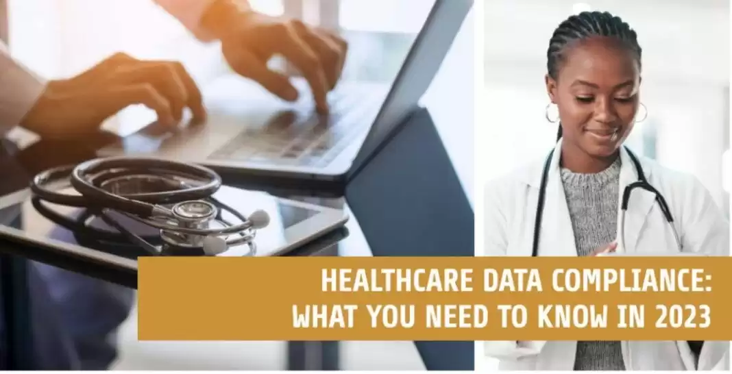 Healthcare Data Compliance