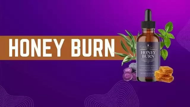 Honey Burn