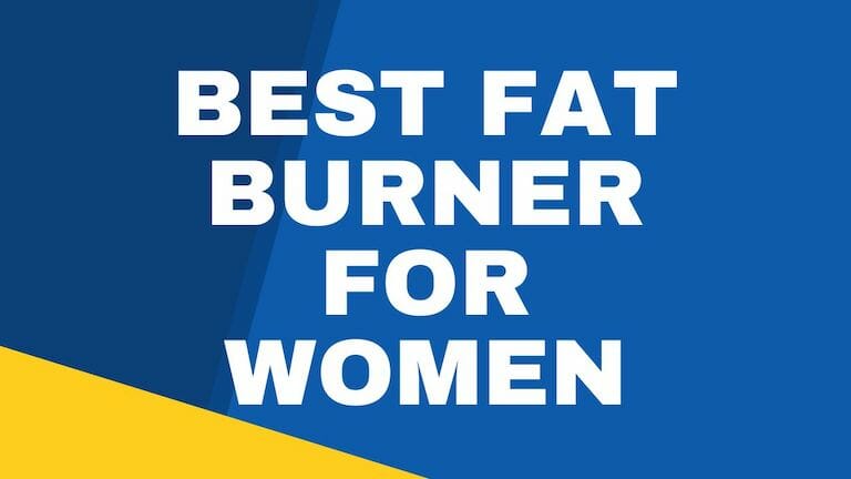 Best Fat Burner For Women